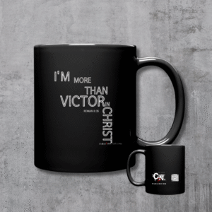 TAZZA "I'M MORE THAN VICTOR IN CHRIST"