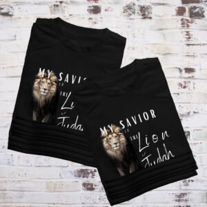 T-SHIRT "MY SAVIOR IS THE LION OF JUDAH"
