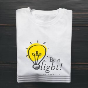 T-SHIRT "BE A LIGHT! MATTHEW 5:14"